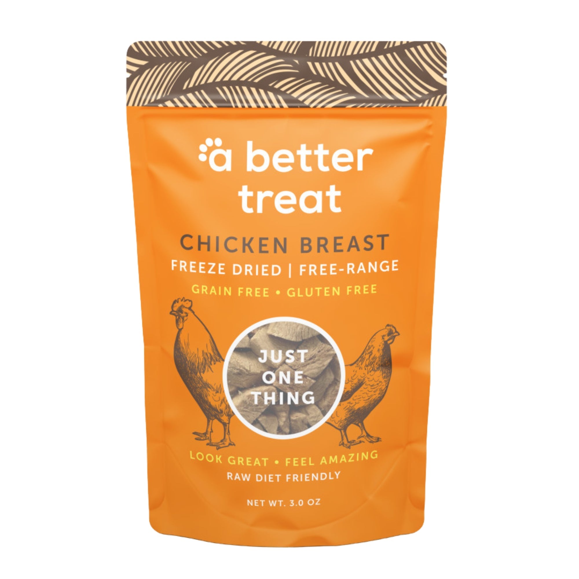 A Better Treat Just One Thing Freeze Dried Dog and Cat Treats Free Range Chicken Breast 3oz. (Case of 6) 2 case minimum